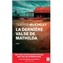 La dernière valse de Mathilda