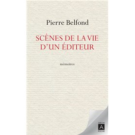 Scènes de la vie d'un éditeur - Mémoires