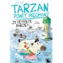 Tarzan, poney méchant - Je déteste Paris !