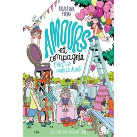 Amours et compagnie chez la famille Alonzi - Tome 2