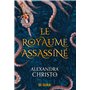 Le royaume assassiné