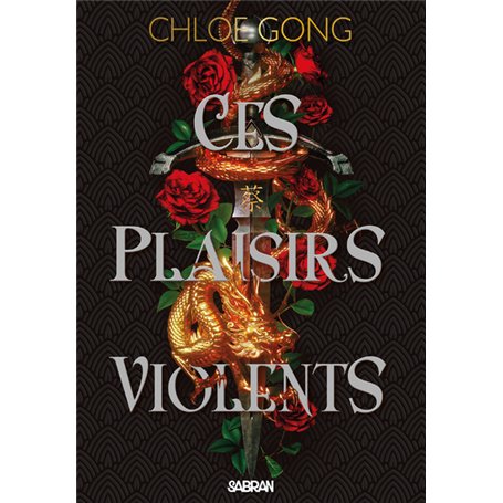 Ces plaisirs violents (broché) - Tome 01