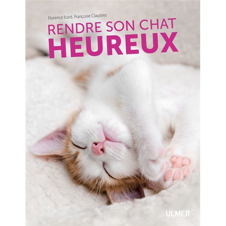 Rendre son chat heureux