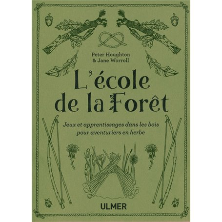 L'école de la forêt