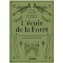 L'école de la forêt