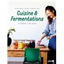 Cuisine & fermentations - 40 bocaux / 40 plats