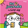 Ma journée - My busy day