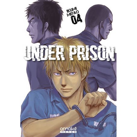 Under Prison - Tome 4 (VF)