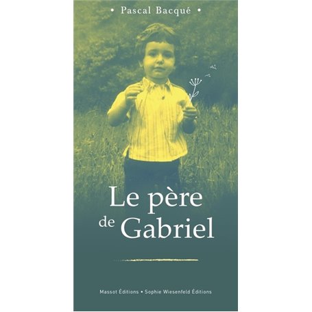 Le père de Gabriel