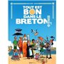 Tout est bon dans le Breton !