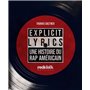 Explicit Lyrics - Une histoire du rap américain