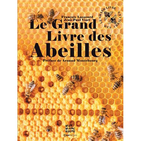 Le grand livre des abeilles