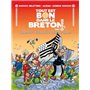 Tout est bon dans le breton - Liberté - Égalité - Beurre salé - Tome 2