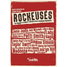 Rockeuses - Un voyage à travers l'histoire de la musique féministe