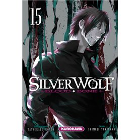 Silver Wolf - Blood Bone - tome 15