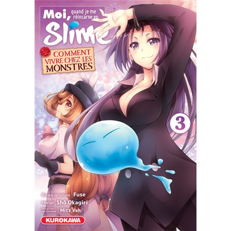 Moi, quand je me réincarne en Slime - Comment vivre chez les monstres - tome 3