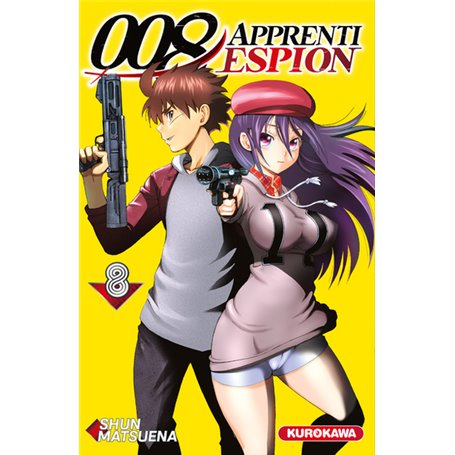 008 : Apprenti espion - Tome 8