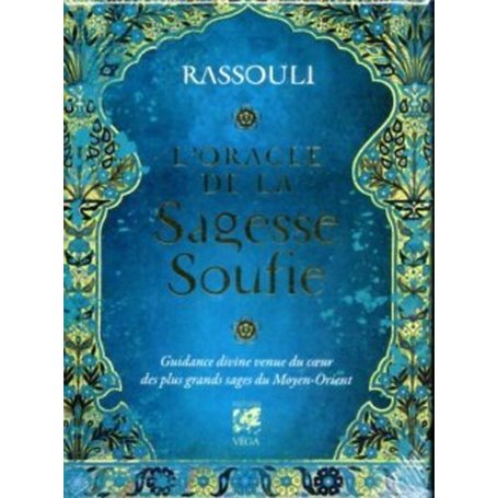 L'Oracle de la sagesse soufie - Guidance divine veue du coeur des plus grands sages du Moyen-Orient