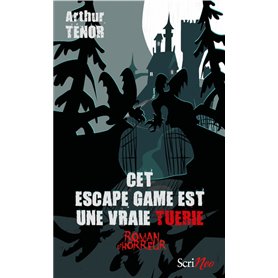 Cet escape game est une vraie tuerie - Roman d'horreur