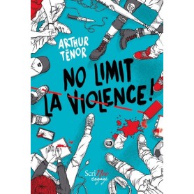 No Limit la violence !