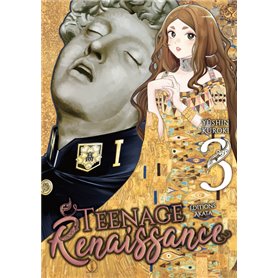 Teenage Renaissance - Tome 3