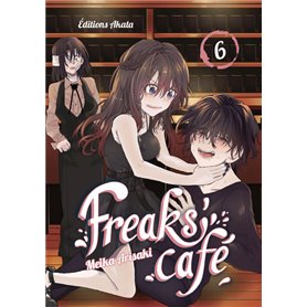 Freaks' Cafe - tome 6