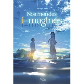 Nos mondes i-maginés