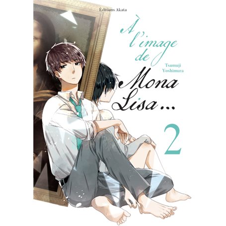 A l'image de Mona Lisa... - Tome 2