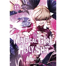 Magical Girl Holy Shit - Tome 11