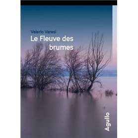 Le fleuve des brumes - Collector