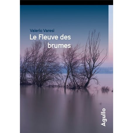 Le fleuve des brumes - Collector