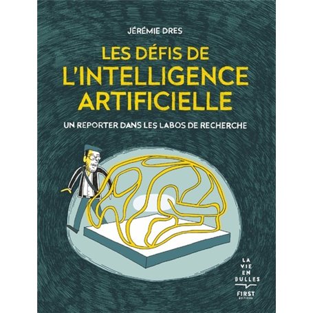 Les défis de l'intelligence artificielle - Un reporter dans les labos de recherche