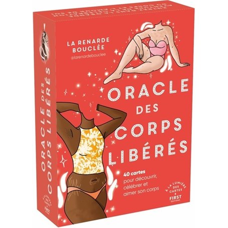 Oracle des corps libérés - 40 cartes pour découvrir, célébrer et aimer son corps