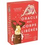 Oracle des corps libérés - 40 cartes pour découvrir, célébrer et aimer son corps