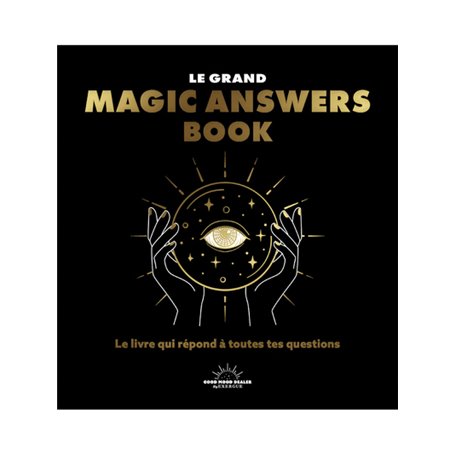 Le grand Magic Answers book - Le livre qui répond à toutes tes questions