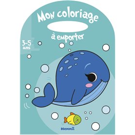 Mon coloriage à emporter (3-5 ans) (Baleine)