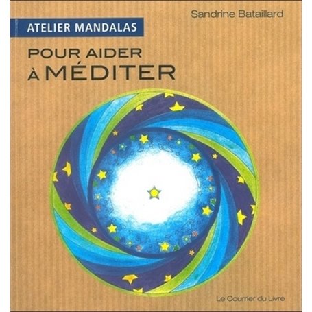 Atelier Mandalas pour aider à méditer