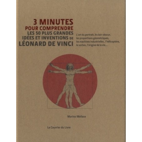 3 minutes pour comprendre les 50 plus grandes idées et inventions de Léonard de Vinci