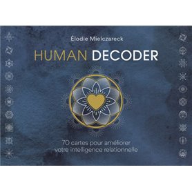 Human Decoder - 70 cartes et un livre pour améliorer votre intelligence relationnelle