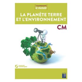 Sciences CM - Planète terre et environnement + DVD-Rom + Téléchargement