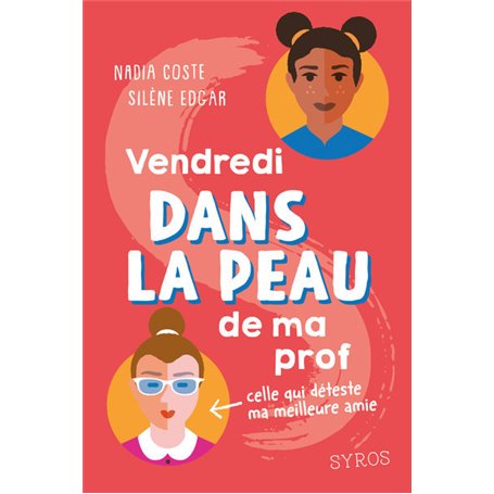 Dans la peau : Vendredi dans la peau de ma prof