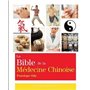 La bible de la médecine chinoise