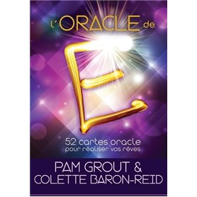 L'oracle de E - 52 cartes oracles pour réaliser vos rêves