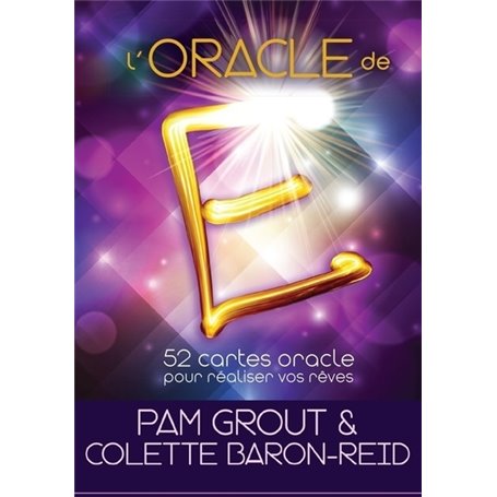 L'oracle de E - 52 cartes oracles pour réaliser vos rêves