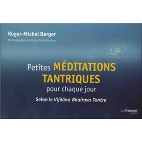 Petites méditations tantriques pour chaque jour