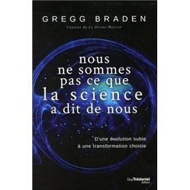 Nous ne sommes pas ce que la science a dit de nous