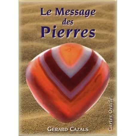 Le message des pierres