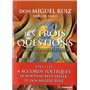 Les trois questions