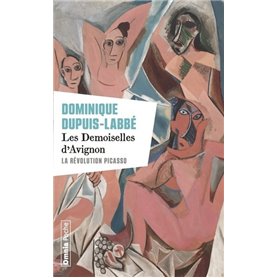 Les Demoiselles d'Avignon - La Révolution Picasso