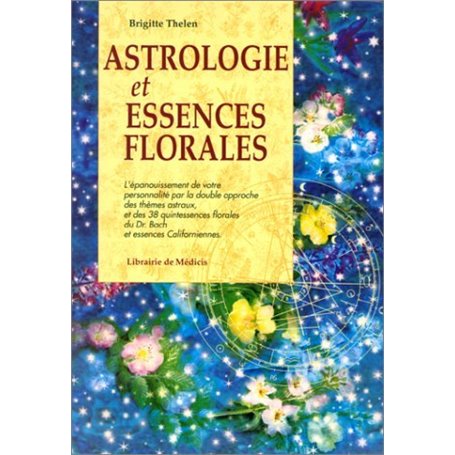 Astrologie et essences florales